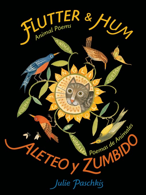 Title details for Flutter & Hum / Aleteo y Zumbido by Julie Paschkis - Available